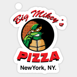 big mikey's pizza Sticker